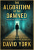 The Algorithm of the Damned - The Digital Compendium