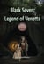 Black Seven: Legend of Venetta