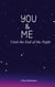 You & Me - Until the End of the Night