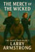The Mercy of the Wicked - The Daros War, #3