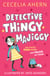 Detective Thingy Majiggy