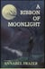 A Ribbon of Moonlight