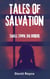 Tales Of Salvation
