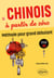 Le chinois à partir de zéro - Méthode pour grand débutant (Avec fichiers audio) (zéro > A2)