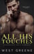 All His Touches