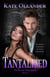 Tantalized:  Taste of Freedom Trilogy Book 2 - The Taste of Freedom Trilogy, #2