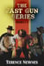 The Fast Gun Series - Books 1-3