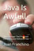 Java is Awfull