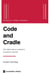 Code and Cradle