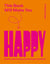 This Book Will Make You Happy - How to Boost Your Serotonin Every Day