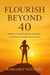 Flourish Beyond 40