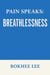 Pain Speaks Breathlessness
