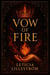 Vow of Fire™ - The seven vows and memoryblade, #1
