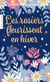 Les rosiers fleurissent en hiver