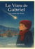 Le Voeu de Gabriel - Un conte de Noël