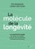 La molécule de la longévité