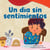 Un día sin sentimientos