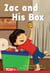 Zac and His Box - PreK/K: Book 17