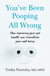 You’ve Been Pooping All Wrong - How improving your gut health can transform your well-being