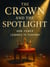 The Crown and the Spotlight: How Power Learned to Perform