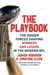 The Playbook - The Hidden Forces Shaping Winners and Losers in the Modern NFL