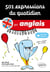 501 expressions du quotidien en anglais (avec fichiers audios)