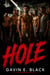 Hole: Gay Erotica