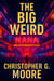 The Big Weird - Vincent Calvino Crime Novels, #5