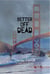 Better Off Dead - Trisha Carson Mystery Series, #4