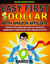 Easy First $Dollar With Amazon Affiliate : Step-By-Step Guide and Low-Cost Setup for Beginners to Make Money with Amazon Affiliate