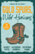 Gold Spurs, Wild Horizons: Sunrise On The Ranch - The Rancher's Baby (Texas Cattleman's Club: The Impostor) / Tycoon Cowboy's Baby Surprise / One Good Cowboy