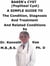 Baker’s Cyst, (Popliteal Cyst)  A  Simple  Guide  To  The Condition, Diagnosis, Treatment  And  Related Conditions