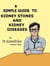 A Simple Guide to Kidney Stones and Kidney Diseases - A Simple Guide to Medical Conditions, #19