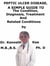 Peptic Ulcer Disease,  A  Simple  Guide  To  The Condition, Diagnosis, Treatment  And  Related Conditions