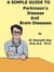 A Simple Guide to Parkinson's Disease and Related Brain Conditions - A Simple Guide to Medical Conditions, #46