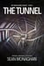 The Tunnel - The Hidden Dome, #1