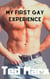 My First Gay Experience