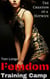 Femdom Training Camp: The Creation of a Hotwife