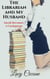The Librarian and My Husband: Sarah Becomes a Cuckquean