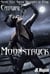 Catgirl: Moonstruck (Synne City Super Heroines in Peril)