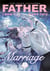Father, I Don't Want This Marriage, Vol. 7 - The TikTok sensation and popular enemies-to-lovers romance manhwa