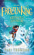 The Frozen King - The sparkling new magical adventure from the bestselling author of Greenwild