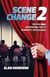 SCENE CHANGE 2 - The Five REAL Responsibilities of Nonprofit Arts Boards
