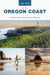 Day Trips® to the Oregon Coast - Getaway Ideas for the Local Traveler