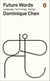 Future Words - Language, Technology, Design