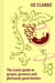 A Vine is a Wild Thing - The iconic guide to grapes, growers and gloriously good bottles