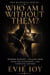 Who Am I Without Them? - The Kintsugi Series, #1