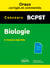Biologie - BCPST - Oraux corrigés et commentés