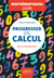 Progresser en calcul - Mathématiques - Lycée - Sans calculatrice