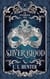 Silverblood - The Silverblood Saga, #1
